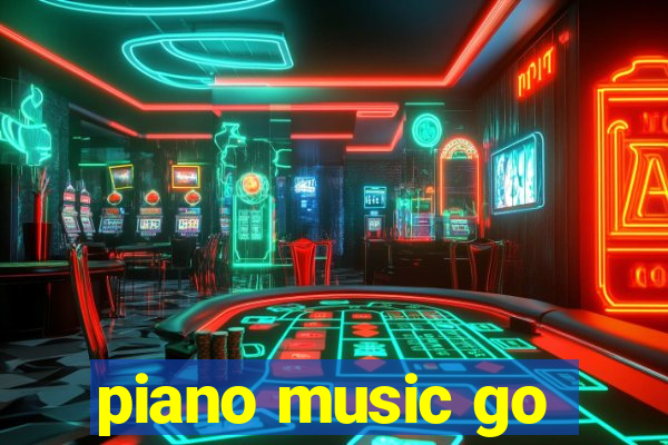 piano music go-jogos edm piano